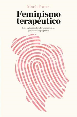 Feminismo terapéutico | 9788416622702 | Fornet, María | Llibreria online de Figueres i Empordà