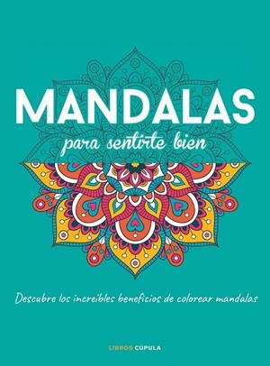 Mandalas para sentirte bien | 9788448028152 | VVAA | Librería online de Figueres / Empordà