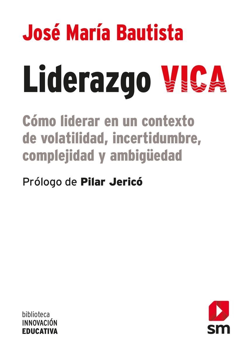 LIDERAZGO VICA | 9788413189765 | Bautista Guadalupe, José María | Librería online de Figueres / Empordà