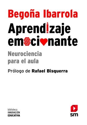 BIE.APRENDIZAJE EMOCIONANTE | 9788467562934 | Ibarrola, Begon~a | Librería online de Figueres / Empordà