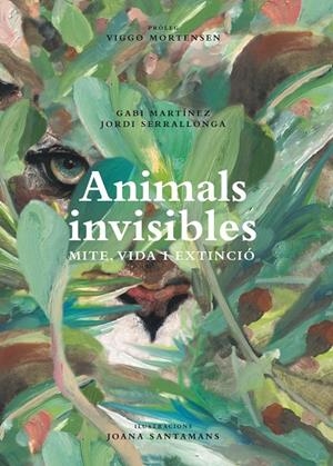 Animals invisibles. Mite, vida i extinció. | 9788418451621 | Martínez Cendrero, Gabriel | Librería online de Figueres / Empordà