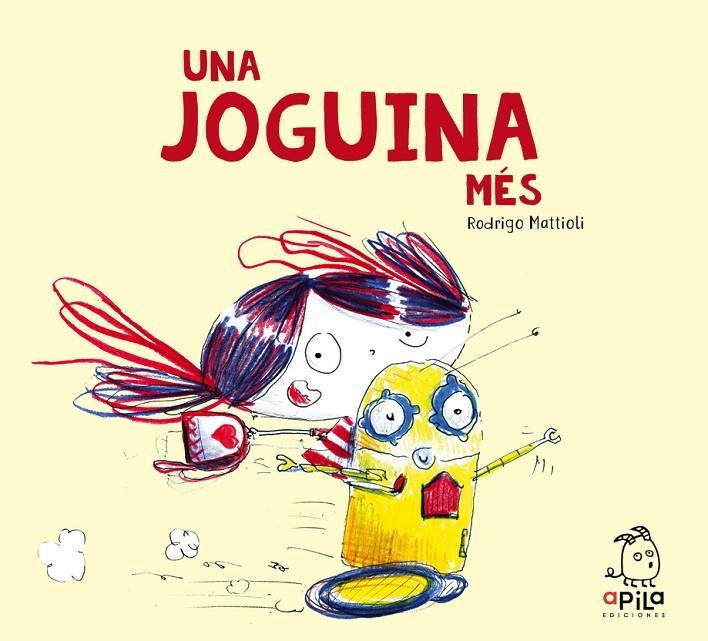 Una joguina mÉs | 9788417028589 | Mattioli, Rodrigo | Librería online de Figueres / Empordà
