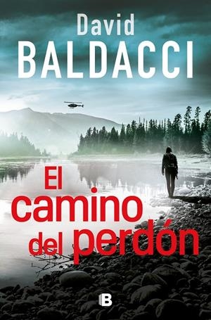 El camino del perdón | 9788466669764 | Baldacci, David | Llibreria online de Figueres i Empordà