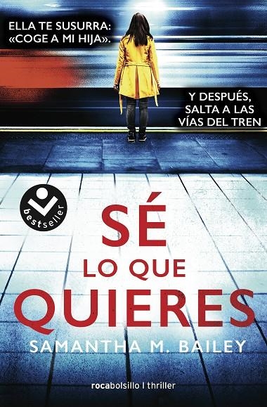 Sé lo que quieres | 9788417821487 | Bailey, Samantha | Llibreria online de Figueres i Empordà
