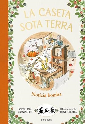 Notícia bomba! (La caseta sota terra #05) | 9788417921248 | Gónzalez Vilar, Catalina | Llibreria online de Figueres i Empordà