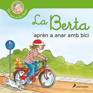 La Berta aprèn a anar amb bici (El món de la Berta) | 9788418637193 | Schneider, Liane | Llibreria online de Figueres i Empordà