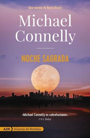 Noche sagrada [AdN] | 9788413623924 | Connelly, Michael | Llibreria online de Figueres i Empordà