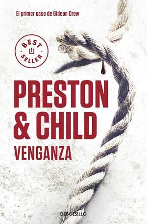 Venganza (Gideon Crew #01) | 9788499898773 | Preston, Douglas/Child, Lincoln | Llibreria online de Figueres i Empordà