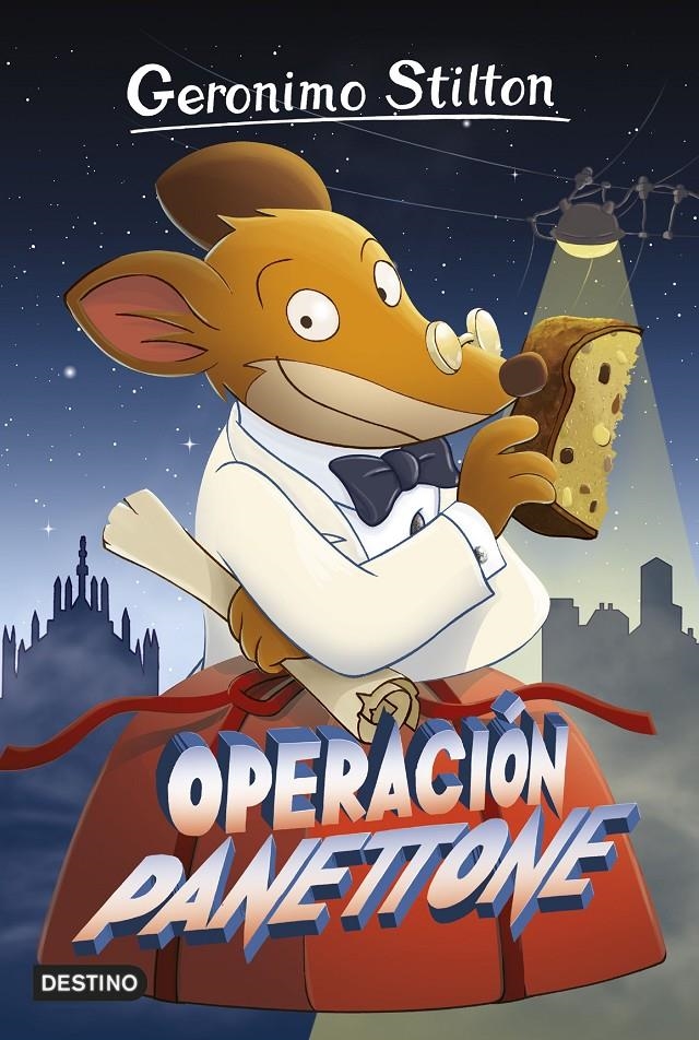 Operación Panettone | 9788408161332 | Geronimo Stilton | Llibreria online de Figueres i Empordà