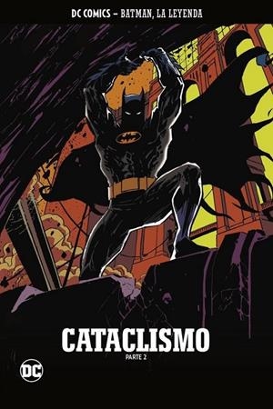 Batman, La leyenda #054. CATACLISMO PARTE 2 | 9788447141180 | Llibreria online de Figueres i Empordà