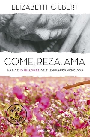 Come, reza, ama | 9788466345422 | Gilbert, Elizabeth | Llibreria online de Figueres i Empordà