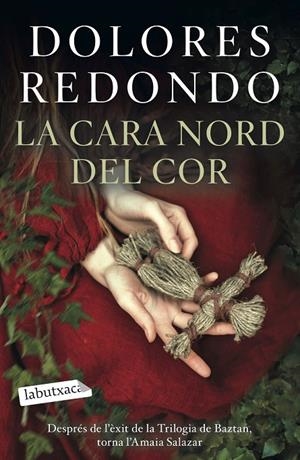 La cara nord del cor | 9788418572418 | Redondo, Dolores | Llibreria online de Figueres i Empordà