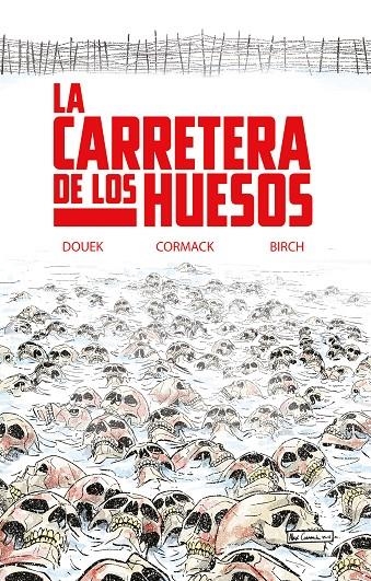 La Carretera de los Huesos | 9788418359774 | Douek, Rich | Librería online de Figueres / Empordà