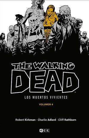The Walking Dead (Los muertos vivientes) #04 de 16 | 9788418784064 | Kirkman, Robert | Llibreria online de Figueres i Empordà