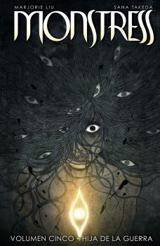 MONSTRESS #05. HIJA DE LA GUERRA | 9788467946314 | Liu, Marjorie/Takeda, Sana | Librería online de Figueres / Empordà