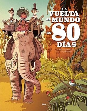 La vuelta al mundo en 80 días (álbum) | 9788427219205 | Verne, Jules | Llibreria online de Figueres i Empordà