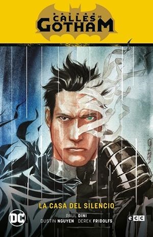Batman: Calles de Gotham #02 - La casa del silencio (Batman Saga - La casa del silencio | 9788418784507 | Nguyen, Dustin/Fridolfs, Derek/Dini, Paul | Llibreria online de Figueres i Empordà