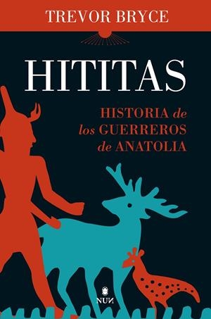 Hititas | 9788418578854 | Trevor Bryce | Llibreria online de Figueres i Empordà
