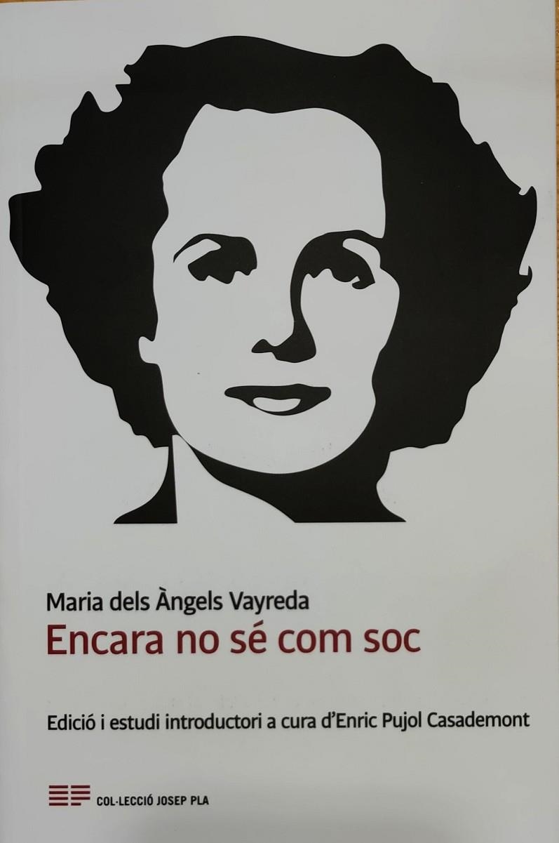 Encara no sé com soc | 9788415808985 | Vayreda Trullolls, Maria dels Àngels | Librería online de Figueres / Empordà
