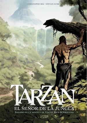 TARZAN, EL SEÑOR DE LA JUNGLA #01 | 9788418776069 | Bec, Christophe / Subic, Stevan | Librería online de Figueres / Empordà