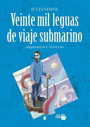 Colección Dual 09. Veinte mil leguas de viaje submarino -Jules Verne- | 9788430769667 | Martí Raüll, Salvador/Fortuny Giné, Joan Baptista/Miret Puig, Pau | Llibreria online de Figueres i Empordà