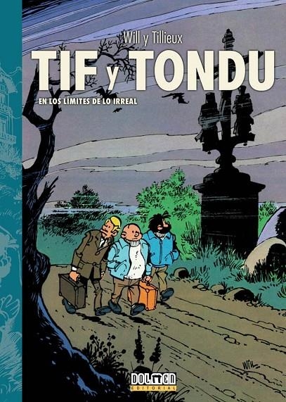 TIF Y TONDU #03. En los límites de lo irreal | 9788418898075 | Tillieux, Maurice/Maltaite, Will | Librería online de Figueres / Empordà