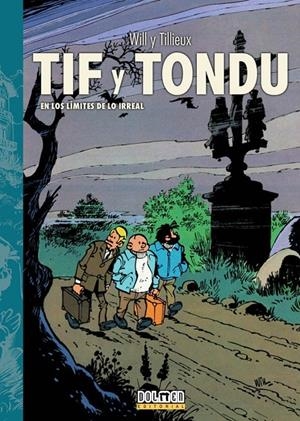TIF Y TONDU #03. En los límites de lo irreal | 9788418898075 | Tillieux, Maurice/Maltaite, Will | Librería online de Figueres / Empordà