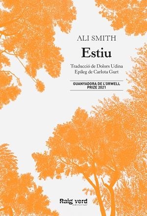 Estiu (Quartet estacional #04) | 9788417925680 | Smith, Ali | Llibreria online de Figueres i Empordà