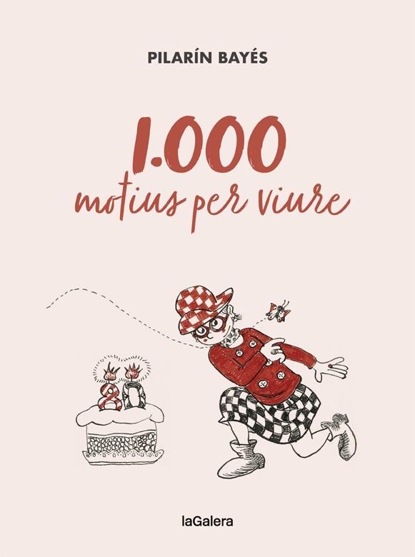 1.000 motius per viure | 9788424670788 | Bayés, Pilarín | Llibreria online de Figueres i Empordà