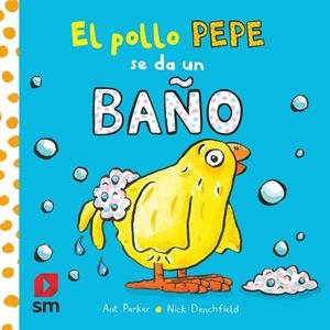 EL POLLO PEPE SE DA UN BAÑO | 9788413920351 | Varios Autores | Llibreria online de Figueres i Empordà
