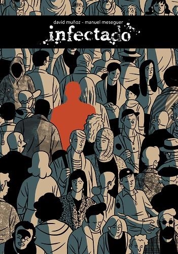 Infectado | 9788417575687 | Muñoz, David/Meseguer, Manuel | Librería online de Figueres / Empordà