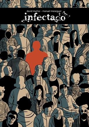 Infectado | 9788417575687 | Muñoz, David/Meseguer, Manuel | Librería online de Figueres / Empordà