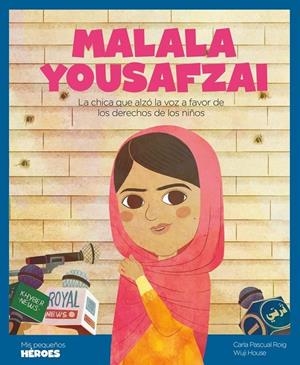 Malala Yousafzai | 9788417822668 | Pascual Roig, Carla | Llibreria online de Figueres i Empordà
