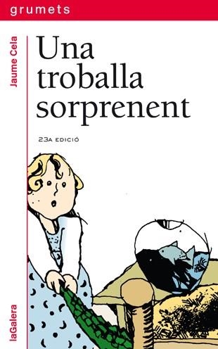 Una troballa sorprenent | 9788424681340 | Cela i Ollé, Jaume | Llibreria online de Figueres i Empordà