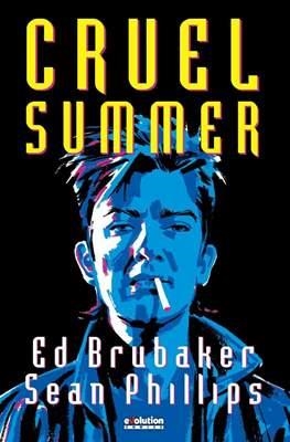 Cruel summer | 9788411010290 | Brubaker, Ed / Phillips, Sean | Librería online de Figueres / Empordà