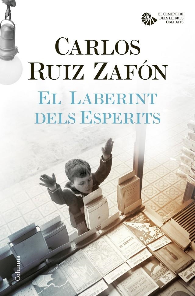 El Laberint dels Esperits | 9788466421706 | Ruiz Zafón, Carlos | Librería online de Figueres / Empordà