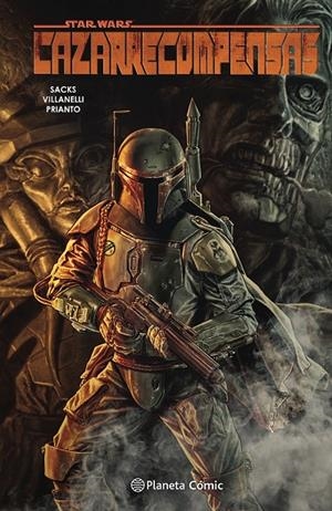 Star Wars Cazarrecompensas #01 | 9788413417875 | Sacks, Ethan/Villanelli, Paolo | Llibreria online de Figueres i Empordà