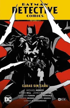 Batman: Detective Comics #08 - Caras sin cara (Renacimiento Parte 9) | 9788418862120 | Hill, Bryan/Robinson, James/Moreci, Michael | Llibreria online de Figueres i Empordà