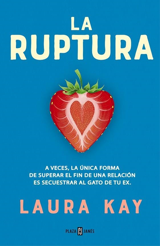 La ruptura | 9788401026553 | Kay, Laura | Librería online de Figueres / Empordà