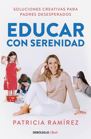 Educar con serenidad | 9788466352376 | Ramírez, Patricia | Librería online de Figueres / Empordà