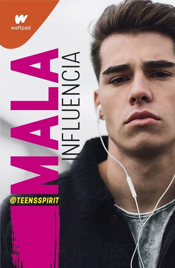 Mala influencia | 9788418483455 | Teensspirit | Llibreria online de Figueres i Empordà
