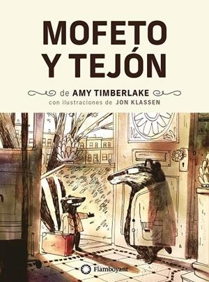Mofeto y Tejón | 9788418304217 | Timberlake, Amy | Librería online de Figueres / Empordà