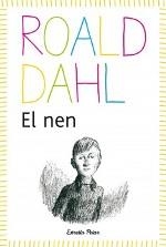 El nen | 9788490572597 | Dahl, Roald | Llibreria online de Figueres i Empordà