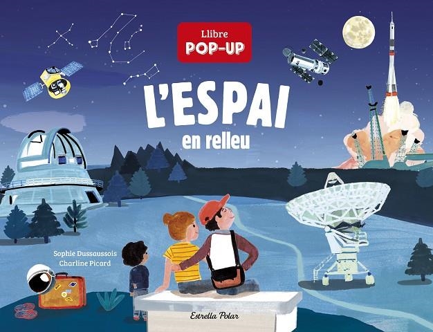 L'espai en relleu | 9788418444074 | Dussaussois, Sophie/Picard, Charline | Librería online de Figueres / Empordà
