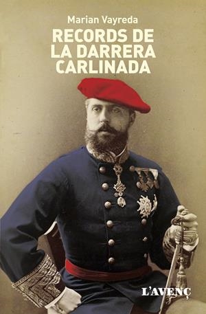 Records de la darrera carlinada | 9788488839824 | Vayreda, Marian | Librería online de Figueres / Empordà
