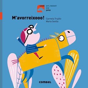 M'avorreixooo! (PAL) | 9788491013488 | Trujillo, Carmela | Librería online de Figueres / Empordà