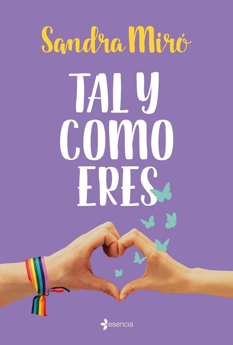 Tal y como eres | 9788408240198 | Miró, Sandra | Librería online de Figueres / Empordà