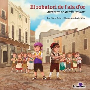 EL ROBATORI DE L’ALA D’OR. AVENTURES DE MORELLS I VOLTORS | 9788412255300 | Ortin, David | Llibreria online de Figueres i Empordà
