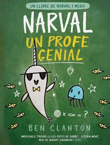 NARVAL #06. Narval, un profe genial (CAT) | 9788426147363 | Clanton, Ben | Llibreria online de Figueres i Empordà