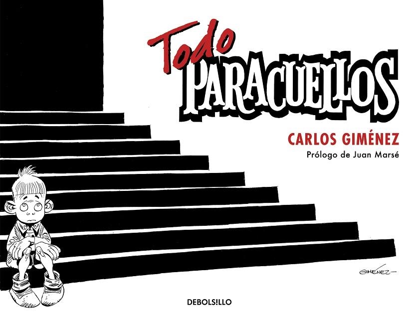 Todo Paracuellos | 9788466358361 | Giménez, Carlos | Llibreria online de Figueres i Empordà